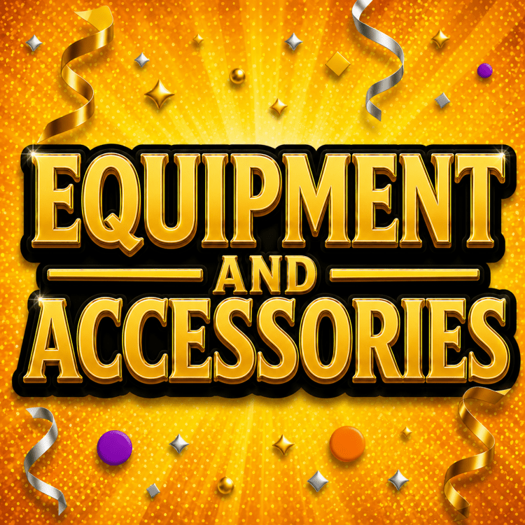 Equipment and Accessories Equipment and Accessories